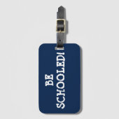 BEN SCHOOOLEN! BAGAGELABEL (Voorkant (verticaal))