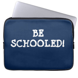 BEN SCHOOOLEN! LAPTOP SLEEVE