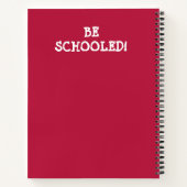 BEN SCHOOOLEN! NOTITIEBOEK (Achterkant)