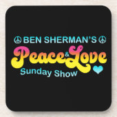 Ben Sherman's Peace Love Sunday Show Bier Onderzetter (Voorkant)