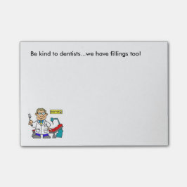 "BEN SOORT DENTISTS, WE HEBBEN OOK VULLINGEN" POST-IT® NOTES