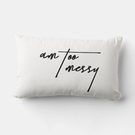 Ben te rommelig - grappig decoratief kussen (Achterkant)