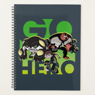 Ben Tennyson, Cannonbolt en Vier Armen - Go Hero Planner