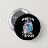 Ben Thinkin 4th of July Fun Benjamin Franklin Patr Ronde Button 5,7 Cm (Voorkant /achterkant)