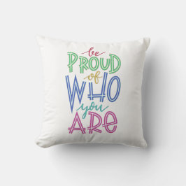 ben trots op wie je bent kussen