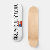 BEN U U TIUL Skateboard (Voorkant)