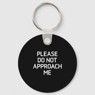 Benader me alsjeblieft niet, grappig, grappen, sar sleutelhanger