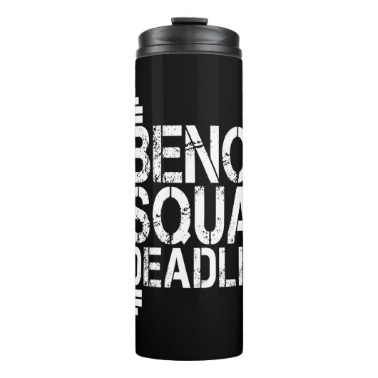 Bench Squat Deadlift fitness van 1000 lbs Thermosbeker (Voorkant)