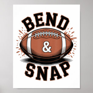 Bend and Snap Football Vrouwen Touchdown Seizoen G Poster
