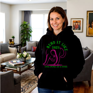 Bend It Like 2025 Hoodie: Yoga-geïnspireerd comfor Hoodie