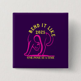  "Bend It Like 2025" Yoga Cat Vierkante Button 5,1 Cm