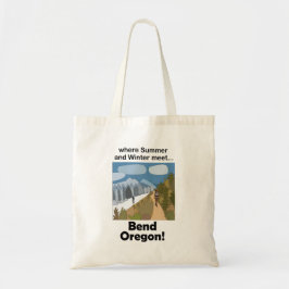 Bend Oregon Dubbel Seizoen Vibe Weekenduitstap Tote Bag