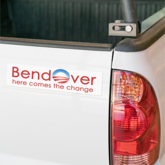 Bend Over voor Barack Obama Change nobama Bumpersticker (Op Truck)