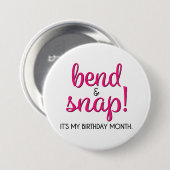 Bend & Snap Het is mijn verjaardagsmaand Button (Voorkant /achterkant)