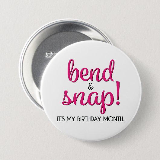 Bend & Snap Het is mijn verjaardagsmaand Button (Voorkant /achterkant)