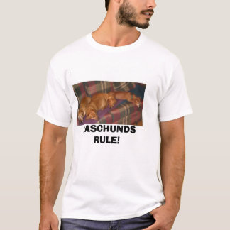 Bende1a, DASCHUNDS RULE! T-shirt