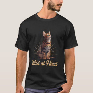 Bengal Cats WILD AT HEART Bengal Cats Lovers T-shirt