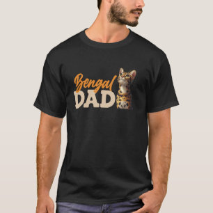 BENGAL KAT PAPA Bengal Kat Liefhebber Eigenaar Ben T-shirt