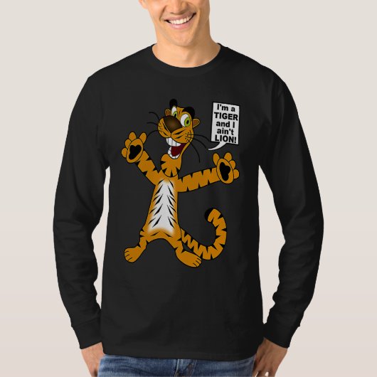 Bengal Tiger ain't Lion Pun  Metaphor for Kids to  T-shirt (Voorkant)