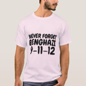 BENGHAZI, nooit vergeten,T-shirts T-shirt (Voorkant)