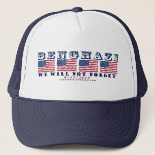 Benghazi - We zullen Trucker Hat nooit vergeten Pet