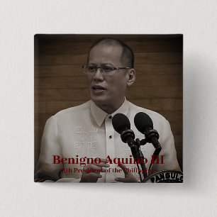 Benigno PNoy Aquino III 15e President Filipijnen Vierkante Button 5,1 Cm