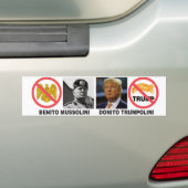 Benito Mussolini — Donito Trumpolini bumper sticke Bumpersticker (Op auto)