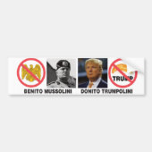 Benito Mussolini — Donito Trumpolini bumper sticke Bumpersticker (Voorkant)