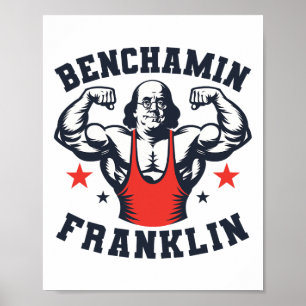 Benjamin Benchamin Franklin Bankdrukken Lichaamsbo Poster