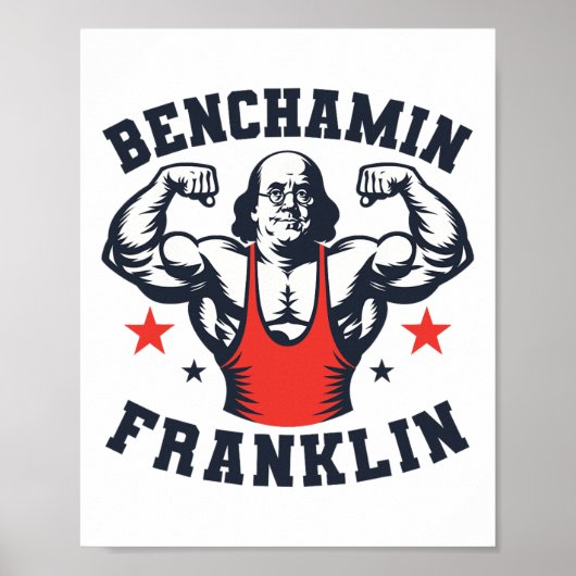 Benjamin Benchamin Franklin Bankdrukken Lichaamsbo Poster (Voorkant)