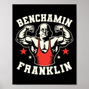 Benjamin Benjamin Franklin Bench Press Bodybuildi Poster