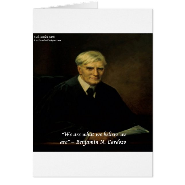 Benjamin Cardozo "Wie we zijn" citaat (Voorkant)