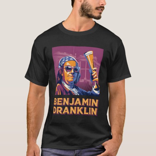 Benjamin Dranklin Funny Ben Franklin Beer Drink T-shirt (Voorkant)