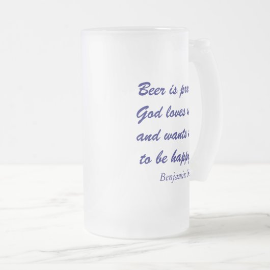 Benjamin Franklin Beer Quote Matglas Bierpul (Voorkant rechts)