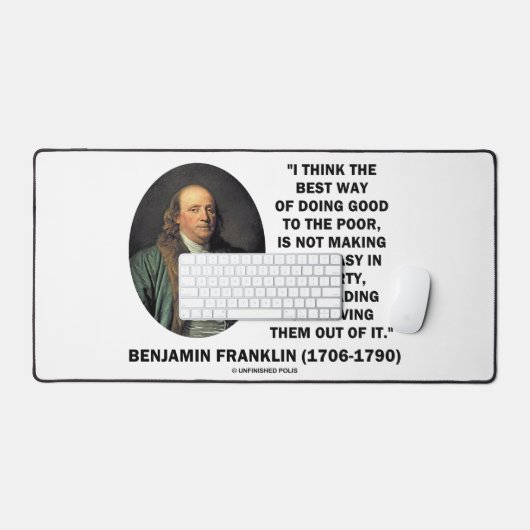 Benjamin Franklin Beste manier om goed te doen Arm Bureaumat (Keyboard & Muis)