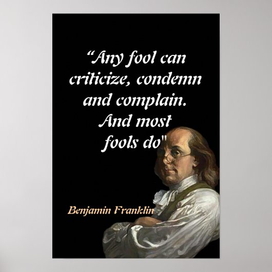 Benjamin Franklin Citaat over Dwaas Poster (Voorkant)