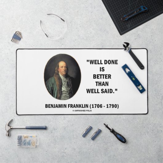 Benjamin Franklin deed het beter dan goed gezegd Bureaumat (Werkstation)