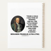 Benjamin Franklin dol op het lezen van geldcitaat Planner (Achterkant)