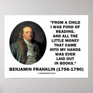 Benjamin Franklin dol op het lezen van geldcitaat Poster