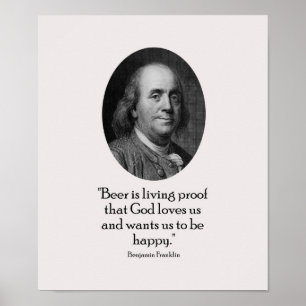 Benjamin Franklin en citaat over bier Poster