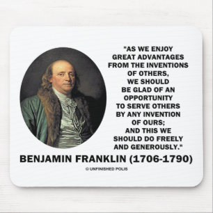 Benjamin Franklin Great Advantages Invention Quote Muismat