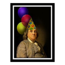 Benjamin Franklin Happy Birthday Perfect Poster