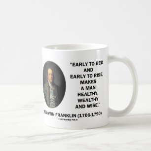 Benjamin Franklin Healthy Wealthy Wise Quote Koffiemok