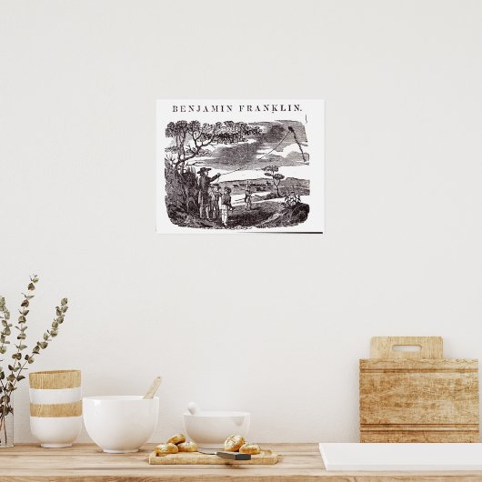 Benjamin Franklin leidt zijn beste experiment Poster (Keuken)