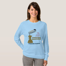 Benjamin Franklin Motto lichtblauw T-shirt