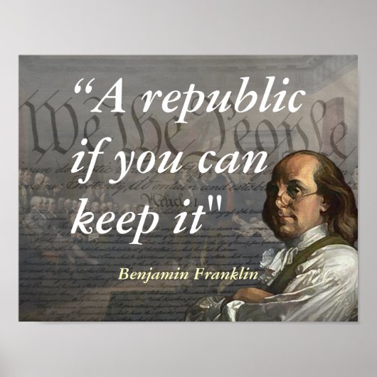 Benjamin Franklin over een republiek Poster (Voorkant)