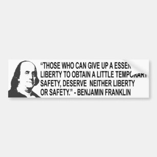 Benjamin Franklin Quote Bumpersticker