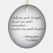 Benjamin Franklin Quote Keramisch Ornament (Links)