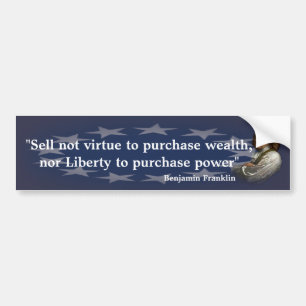 Benjamin Franklin Quote over koopkracht Bumpersticker