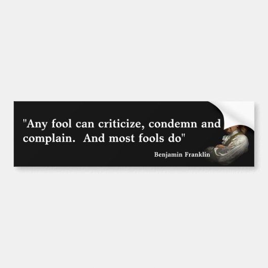 Benjamin Franklin Quote over ontlasting Bumpersticker (Voorkant)